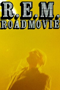 REM: Road Movie (1996)