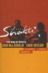 Remember Shakti - The Way Of Beauty (2008)