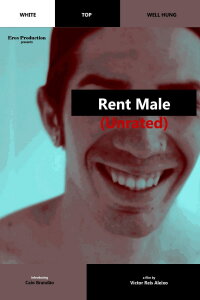 Rent Male (Unrated) (2016)