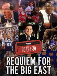 Requiem For The Big East (2014)