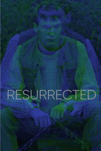 Resurrected (1989)