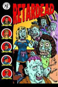 Retardead (2008)