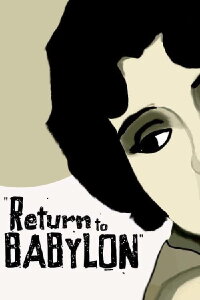 Return to Babylon (2013)