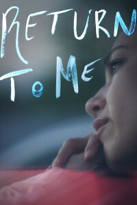 Return to Me (2022)