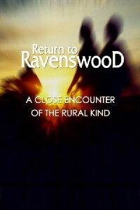 Return to Ravenswood (2006)