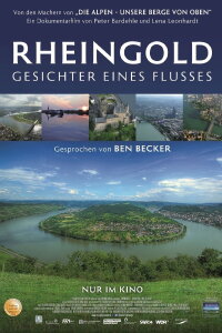 Rheingold – Gesichter eines Flusses (2014)