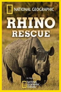Rhino Rescue (2009)