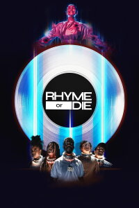 Rhyme or die (2021)