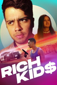 Rich Kids (2018)