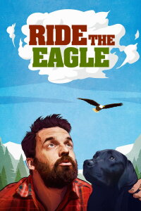 Ride the Eagle (2021)