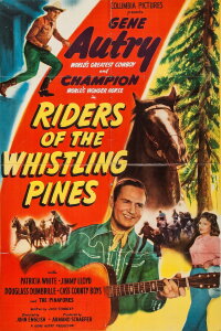Riders of the Whistling Pines (1949)