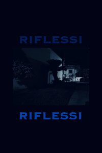 Riflessi (2023)