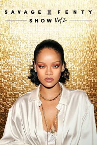 Rihanna's Savage X Fenty Show Vol. 2 (2020)