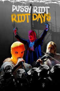 Riot Days (2023)