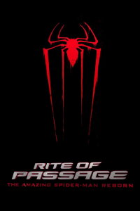 Rite of Passage: The Amazing Spider-Man Reborn (2012)