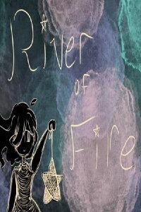 River of Fire (2019)