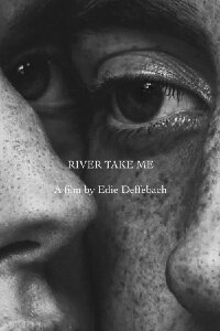 River Take Me (2022)
