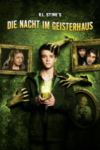R.L. Stines - Die Nacht im Geisterhaus (2016)