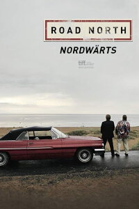 Road North - Nordwärts (2012)