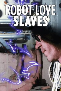 Robot Love Slaves (1971)