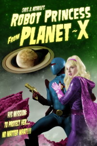 Robot Princess from Planet-X (2023)