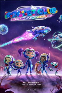 Rocket Club: Across the Cosmos (2024)