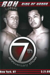 ROH 7th Anniversary Show (2009)
