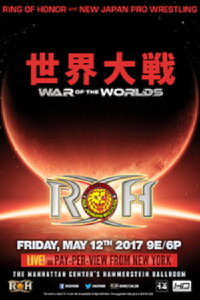 ROH & NJPW War Of The Worlds 2017: New York City (2017)