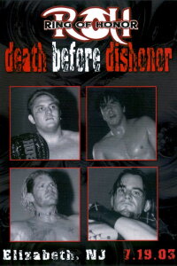 ROH Death Before Dishonor (2003)