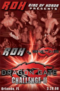 ROH Dragon Gate Challenge II (2008)