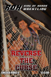 ROH Reverse The Curse (2009)
