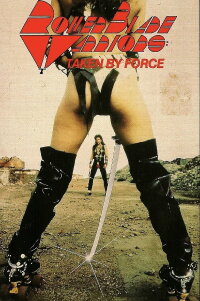 Roller Blade Warriors: Taken by Force (1989)