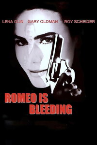 Romeo Is Bleeding (1993)