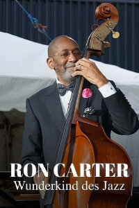 Ron Carter: Finding the Right Notes (2022)
