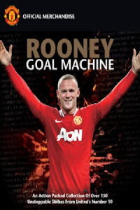 Rooney: Goal Machine (2011)