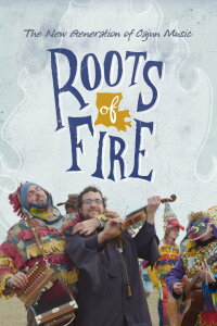 Roots of Fire (2023)