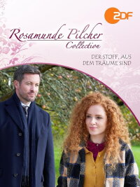 Rosamunde Pilcher: Der Stoff, aus dem Träume sind (2021)