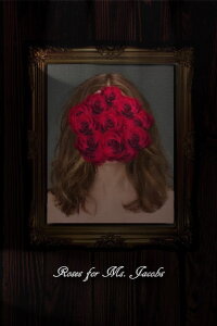 Roses for Ms. Jacobs (2019)