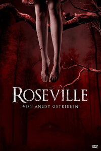 Roseville - Von Angst getrieben (2013)