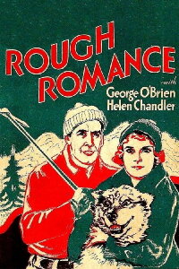 Rough Romance (1930)