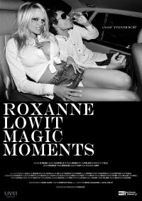 Roxanne Lowit Magic Moments (2016)