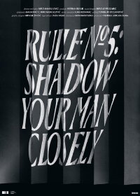 Rule No. 5: Shadow Your Man Closely (2023)