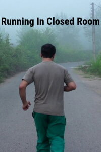 Running In Closed Room (2016)