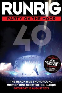 Runrig - Party on the Moor (2014)
