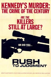 Rush to Judgment (1967)