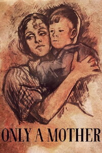 Rya Rya – Nur eine Mutter (1949)