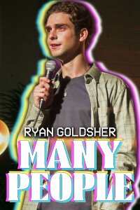 Ryan Goldsher: Many People (2022)