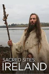 Sacred Sites: Ireland (2014)