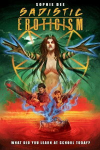 Sadistic Eroticism (2015)