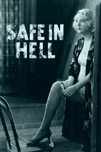 Safe in Hell (1931)